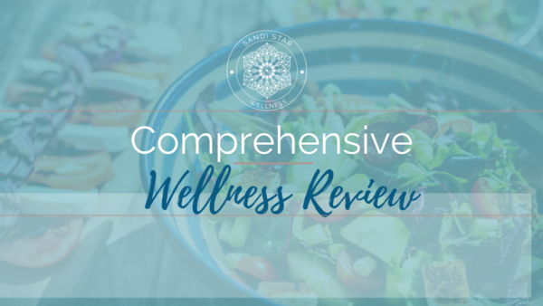 Comprehensive Wellness Review